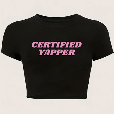 Certified Yapper T shirt 夏日露脐短款T恤个性英文字母印花体恤