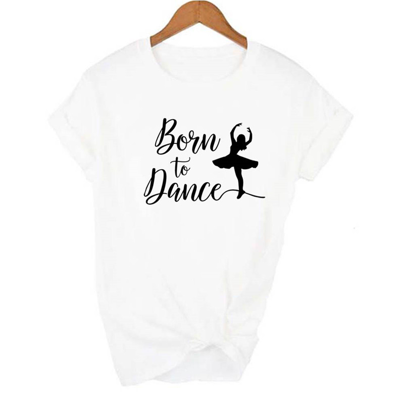 Born to Dance 洋气时尚芭蕾舞T恤女夏季短袖闺蜜装儿童舞蹈服ins