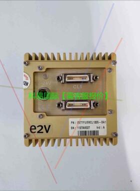 议价 e2v EV71YUM8CL1205-BA1 V71YUM8CL1205-BA0再拍