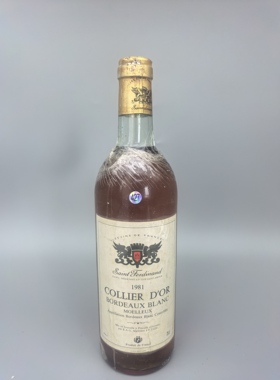 1981年法国波尔多白葡萄酒“COLLIER D'OR”（科利尔多尔）甜酒