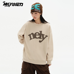 NELY小尼力美式 重磅情侣男女加绒上衣 复古字母印花圆领卫衣秋冬款