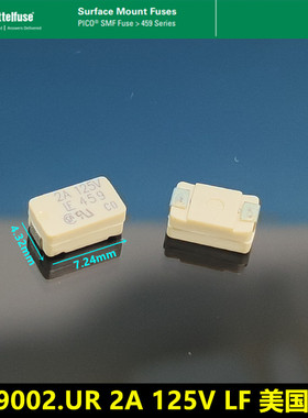 0459002.UR 2A125V LF459美国力特 特快熔断型一次性保险丝管