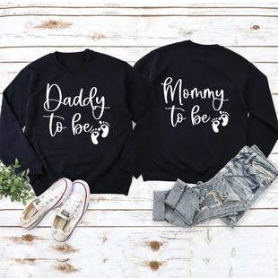 Be准爸爸妈妈纯棉宽松卫衣情侣圆领卫衣男女服装 Mommy Daddy