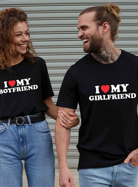 I Love My Boyfriend Girlfriend情侣服装Lover t shirt全棉上衣