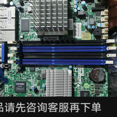 议价;95新原装超微 SUPERMICRO A1SA7-C2750