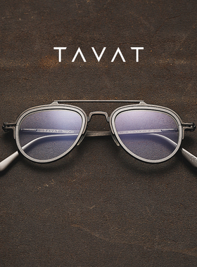 TAVAT 意大利工业风手工双梁飞行员款 设计师男女框架眼镜SC511