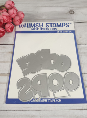 Whimsy Stamps 哎呀，糟了！ Oops Word and Shadow 进口切模