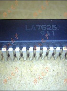 热卖【伟民电子】集成电路块 LA7626 直插芯片块 测好质量 可上机