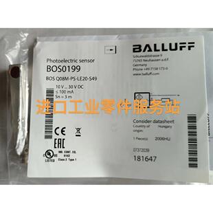 议价BALLUFFBOS0199传器BOS Q08M-PS-LE20-S49