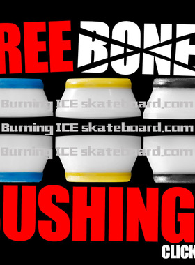 燃烧冰美国进口bones 双翘街式动作四轮滑板pu垫bushings软中硬