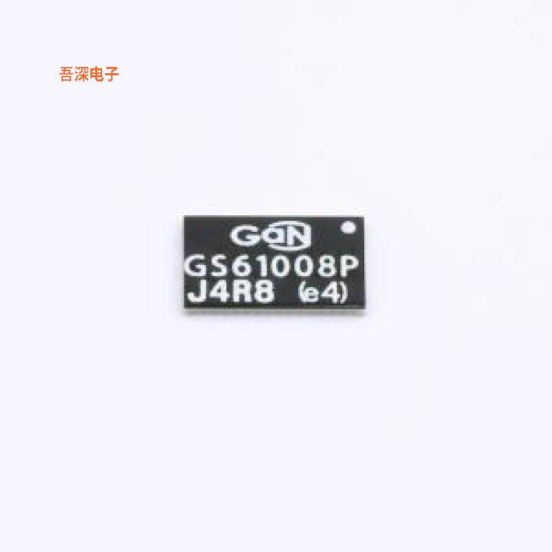 GS61008P-TR |原装SMD-4P,7.6x4.6mm氮化镓晶体管(GaN HEMT)