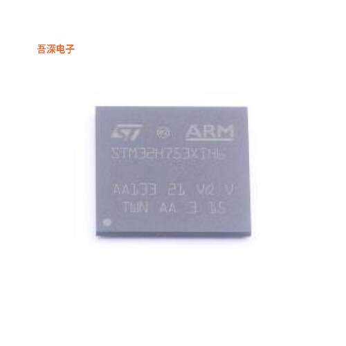STM32H753XIH6TR |原装TFBGA-265(14x14)单片机(MCU/MPU/SOC)