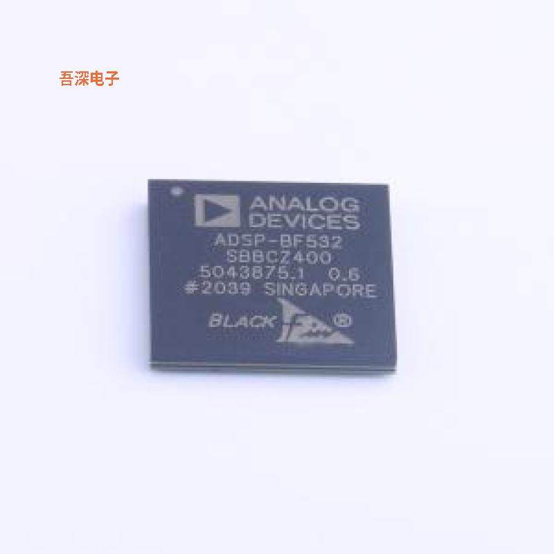 ADSP-BF532SBBCZ400 |原装CSPBGA-160数字信号处理器(DSP/DSC)