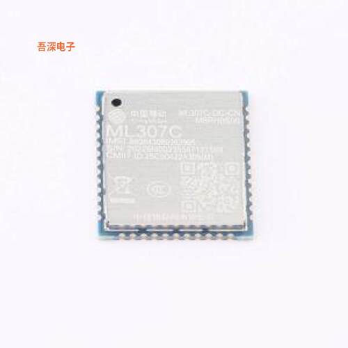 ML307C-DC-CN|原装SMD2G/3G/4G/5G模
