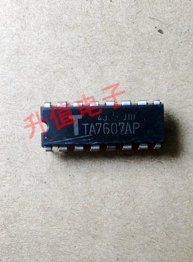 【升值电子】进口拆机 TA7607AP TA7607P 直插 dip-16