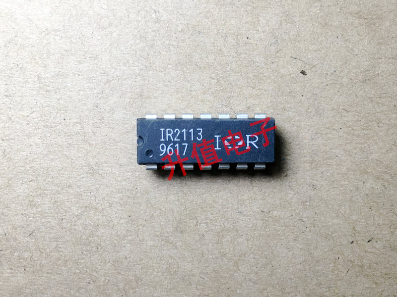 【升值电子】IR2113 高低端驱动器 DIP14 直插