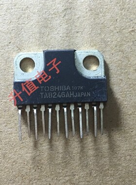 【升值电子】 TA8246H TA8246AH TA8246AHQ