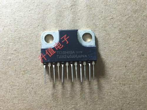 【升值电子】 TA8246H TA8246AH TA8246AHQ