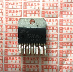TDA7350A TDA7350  TDA7360 音频放大芯片原装拆机