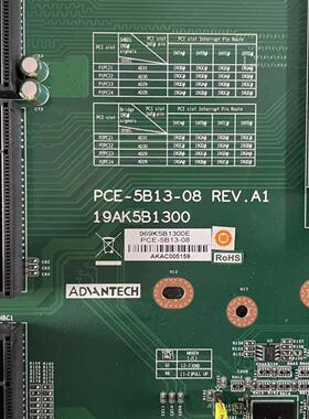 研华 PCE-5B13-08 REVA1  19AK5B1300工控机底板 PCE-5B13 现货