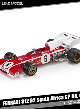 现货|312 B2 GP NR.6 Clay Regazzoni GP Replicas 1/18 赛车模型