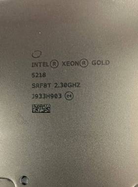英特尔 至强 5218 CPU  Intel 正议价 维修！！！