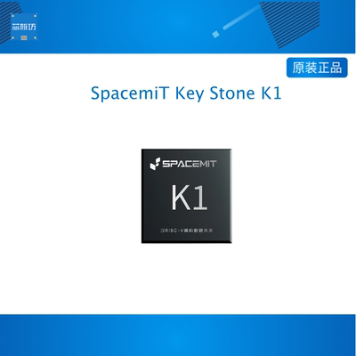 进迭时空8核RISC-V AI CPU SpacemiT Key Stone K1