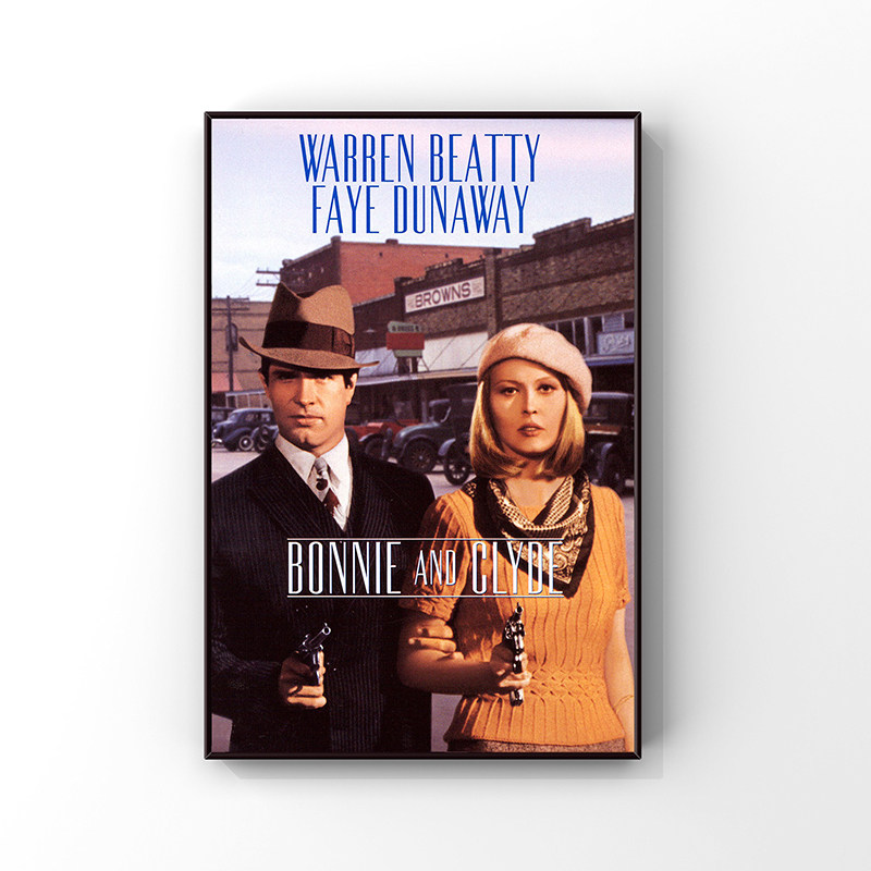 邦尼和克莱德雌雄大盗阿瑟·佩恩电影海报装饰画房间客厅挂画墙贴