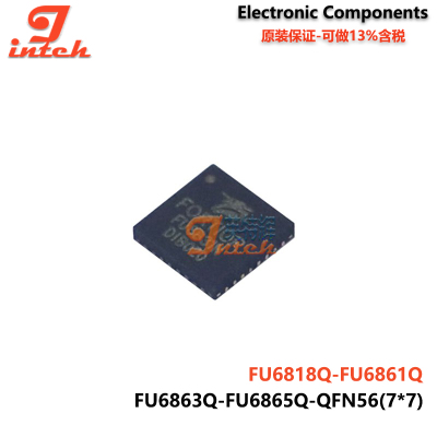 FU6818Q FU6861Q FU6863Q FU6865Q FU6865Q1 QFN56 电机驱动芯片
