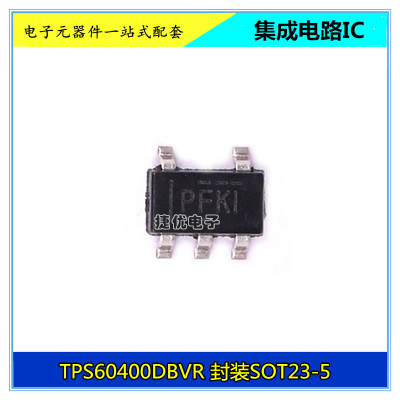 全新 TPS60400DBVR 丝印PFKI SOT23-5 充电泵电压反向 开关稳压器