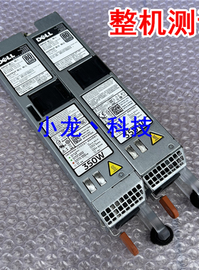 DELL R320 R420 350W服务器电源L350E-S1 D350E-S1 07PFV4 0Y8Y65