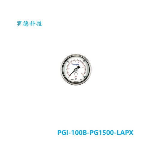 【PGI-100B-PG1500-LAPX】Swagelok世伟洛克100mm尺寸0至1500psi