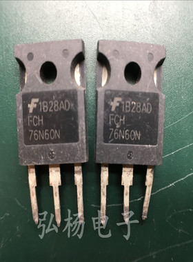 FCH76N60N 76N60 TO-247场效应管 原装进口 质量保证