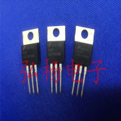全新进口货 FDP027N08B 223A 80V 2.7毫欧 原装正品