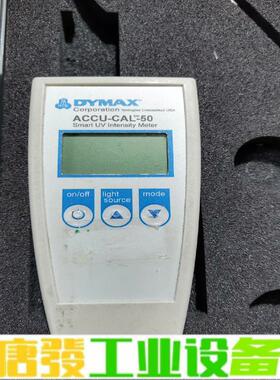 辐射检测仪DYMAX ACCU-CAL-50 二手 维修询价