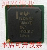 全新FW82546GBFW82546EB FW82546GM现货原装