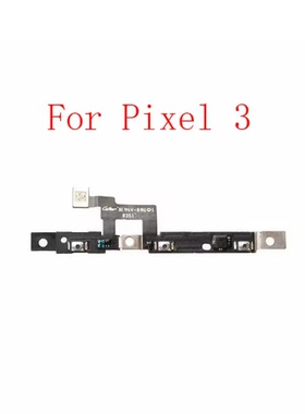 适用于谷歌Pixel 3/4/5/6 XL 3A 4A 5A开机音量排线电源开关按键