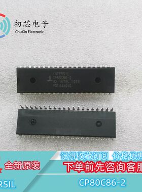 【初芯电子】全新原装 CP80C86-2 封装DIP40 集成电路IC芯片