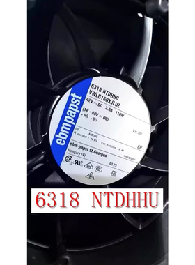 6318 NTDHHU 42VDC 2.6A 110W 原装德国  进口变频器风扇