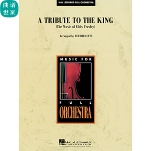 交响乐 向国王致敬A Tribute to the King管弦乐合奏总谱分谱mp3