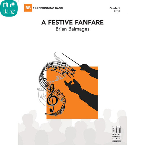 A Festive Fanfare节日号角 管乐团总谱 1级 总谱 分谱 mp3小学生