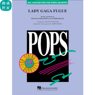 【弦乐四重奏】Lady Gaga Fugue 流行音乐 总谱 分谱