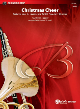 1.0级 管乐合奏圣诞欢呼 Christmas Cheer 比赛曲目 总谱分谱 MP3