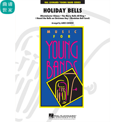 假日铃铛Holiday Bells 3.0级 管乐合奏 总谱 分谱 MP3