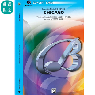 【管乐团】Chicago芝加哥(from the musical Chicago)总分谱MP3