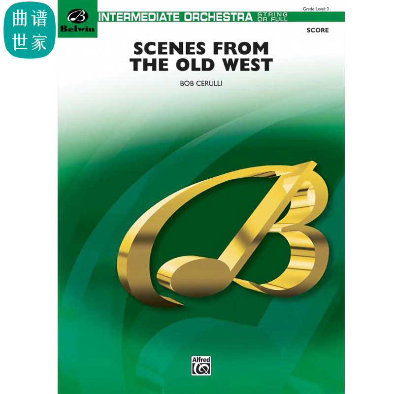 【管弦乐团】旧西部的景色Scenes from the Old West 总谱分谱MP3