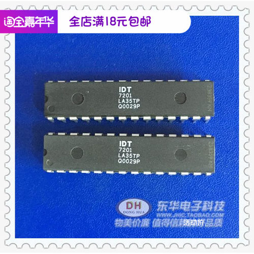 LA35TP IC芯片IDT7201 DIP28全新现货X9异步FIFO芯片IC配单配套