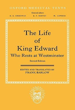 【预售】The Life of King Edward Who Rests at Westminster: