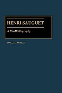 预售 Bio Henri Bibliography Sauguet