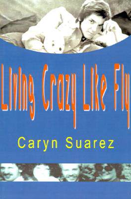【预售】Living Crazy Like Fly